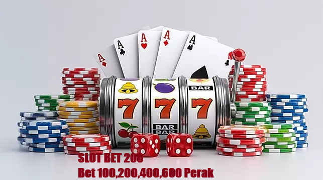 Slot Bet 200 Perak Terbaru Dengan Bonus Bertubi